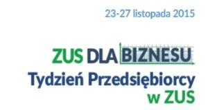 Zdjęcie artykułu Tydzień Przedsiębiorcy w ZUS